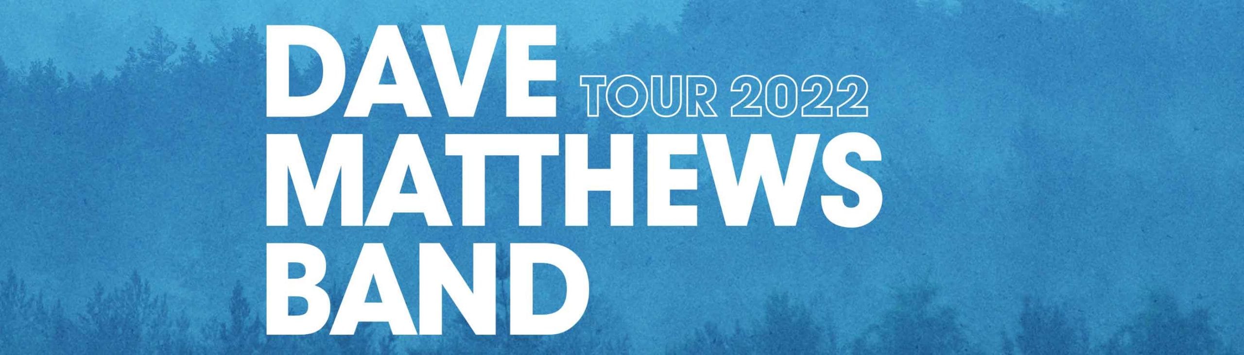 dave matthews band tour 2022 ocean city md